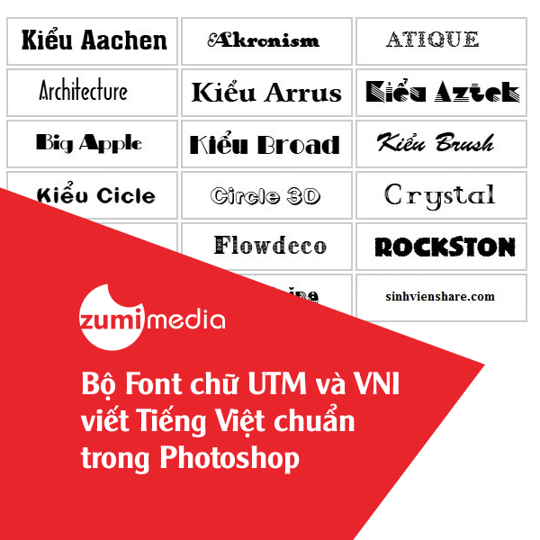 Bộ Font Chữ Utm Và Vni Viết Tiếng Việt Chuẩn Trong Photoshop