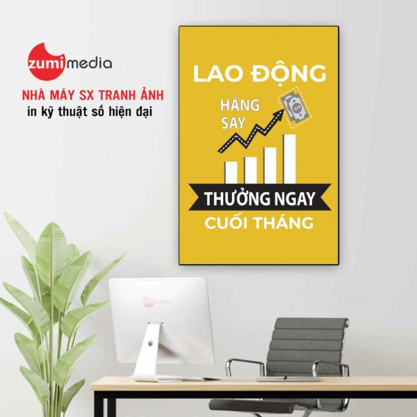 Khung Tranh Slogan Lao Động Hăng Say Thưởng Ngay Cuối Tháng